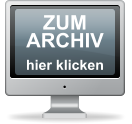 ZUM ARCHIV   hier klicken